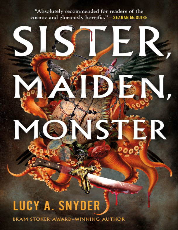 Sister, Maiden, Monster - A review of a story on the horror within us.