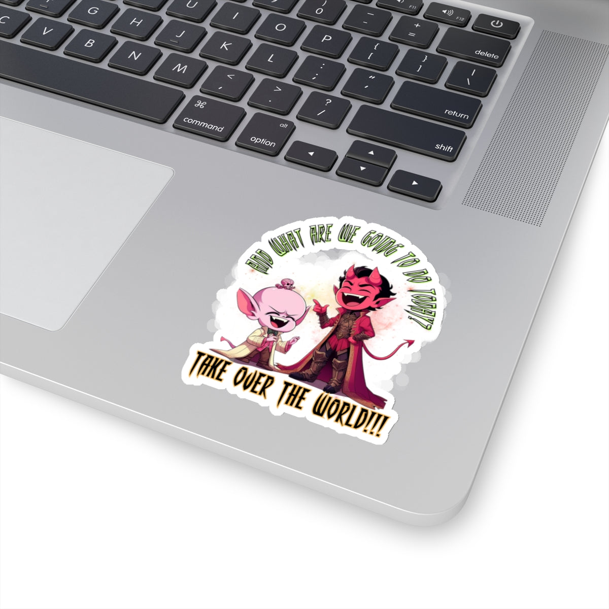Take Over The World Kiss-Cut Sticker