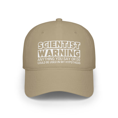 Scientist Warning Low Profile Baseball Cap