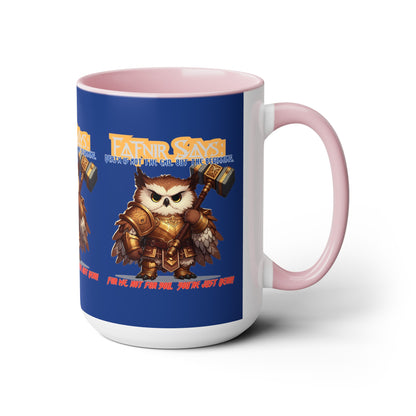 You're Just Dead Two-Tone Coffee Mugs, 15oz