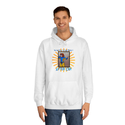 After-Con "Feel it in your Psyche" Unisex College Hoodie