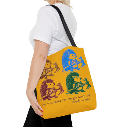Anything You Get Away With Tote Bag